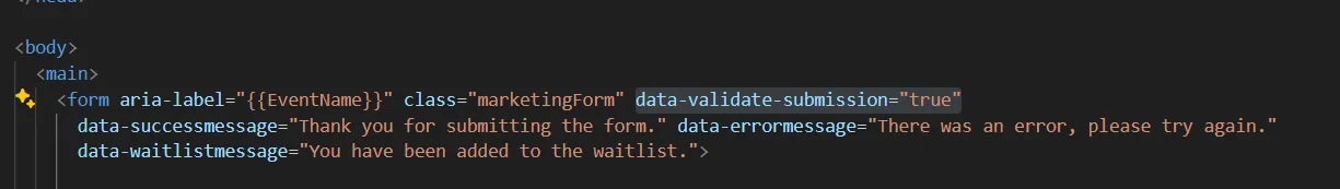 Find the Form Tag in your Form HTML and simply add the data-validate-submission='true' part data-form-validation is key